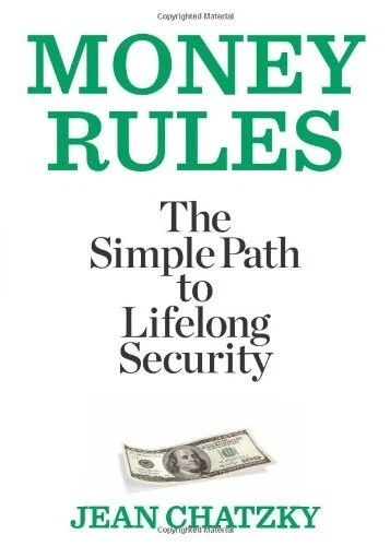 MONEY RULES: THE SIMPLE PATH TO LIFELONG SECURITY By Jean Chatzky Mint Condition