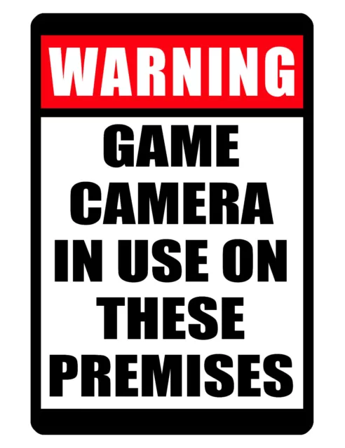 NO TRESPASSING Sign GAME CAMERA IN USE SIGN DURABLE WEATHER PROOF ALUMINUM D#343