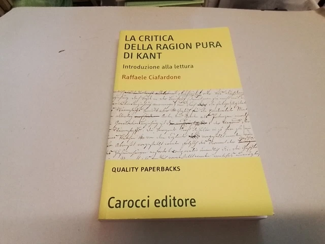 La critica della ragion pura di Kant. Introduzione alla lettura, Carocci, 14f24