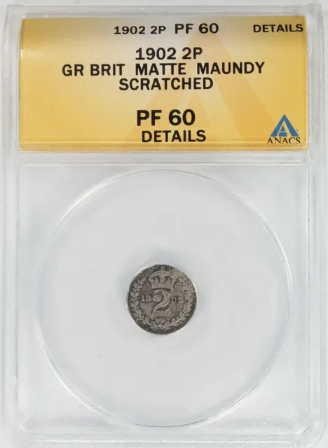 Great Britain 1902 Silver 2 Pence Maundy Matte Proof ANACS