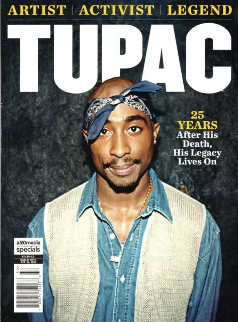 THE STORY OF TUPAC SHAKUR Magazine 25 Years After His Death, His Legacy Lives On
