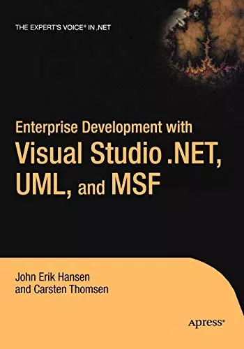 Enterprise Development with Visual Studio .Net, UML, and Msf (.Net Developer), H