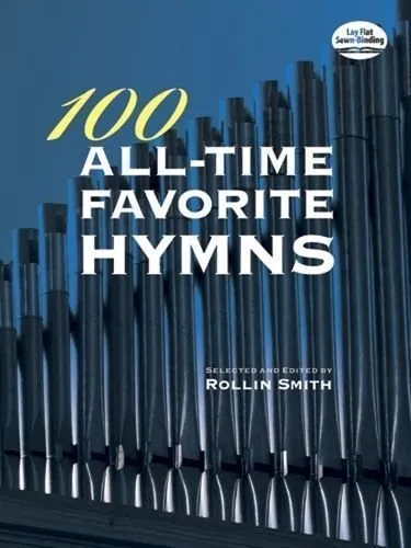 100 All Time Favorite Orgel by Rollin Smith 9780486472300 | Brand New