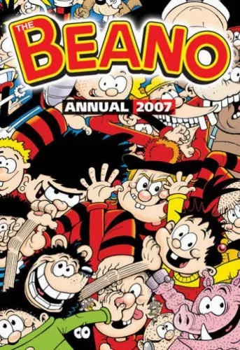 The Beano Annual 2007 By D C Thomson