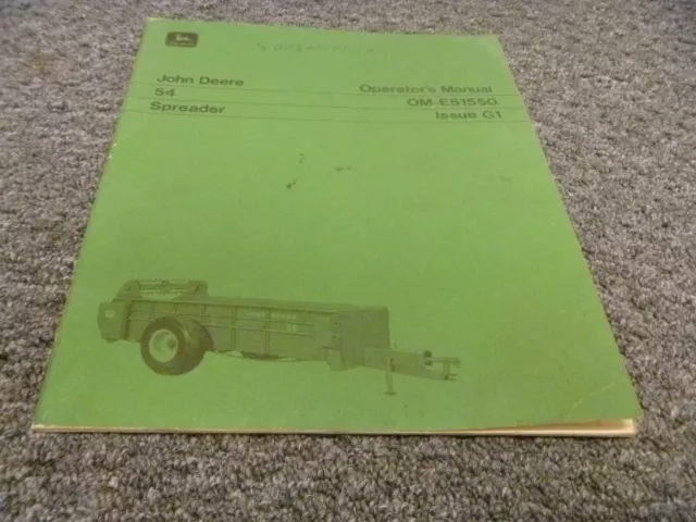 John Deere 54 Spreader Owner Operator Maintenance Manual OM-E51550