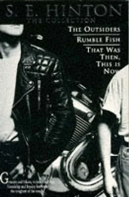 SE HINTON COLLECTION The Outsiders Rumble Fish That Was Then, This is ...