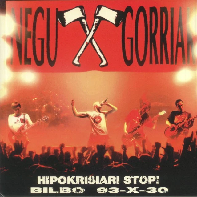 NEGU GORRIAK - Hipokrisiari Stop! Bilbo 93 X 30 - Vinyl (LP)