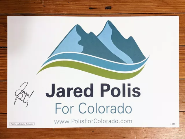 Colorado Governor JARED POLIS Signed 2018 Campaign Placard Original