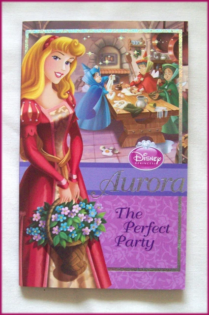 DISNEY PRINCESS BOOK AURORA The Perfect Party Storybook 20x12cm 83p KIDS  NEW $11.99 PicClick AU