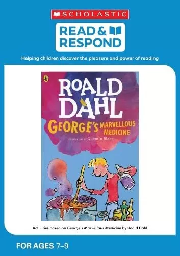 George's Marvellous Medicine: teaching activities for guided and