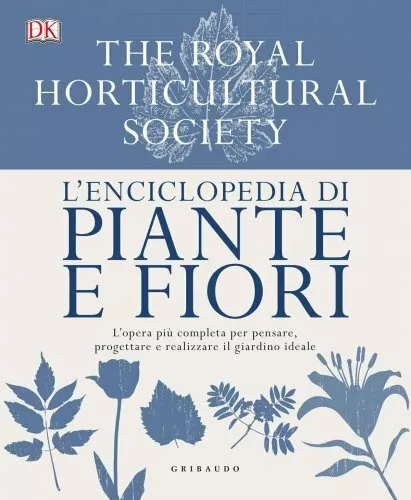 Libro L'enciclopedia Di Piante E Fiori - The Royal Horticultural Society