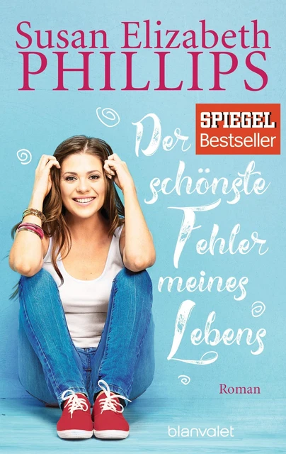 Susan Elizabeth Phillips | Der schönste Fehler meines Lebens | Taschenbuch