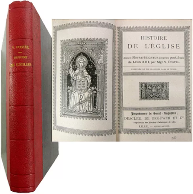 Histoire de l'Église Notre-Seigneur à pontificat Léon XIII 1888 Victor Postel