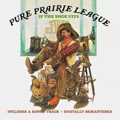 Pure Prairie League If the Shoe Fits (CD) Bonus Tracks  Album (Jewel Case)