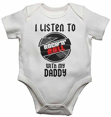 I Listen to Rock N Roll With My Daddy - Baby Vests Bodysuits for Boys, Girls