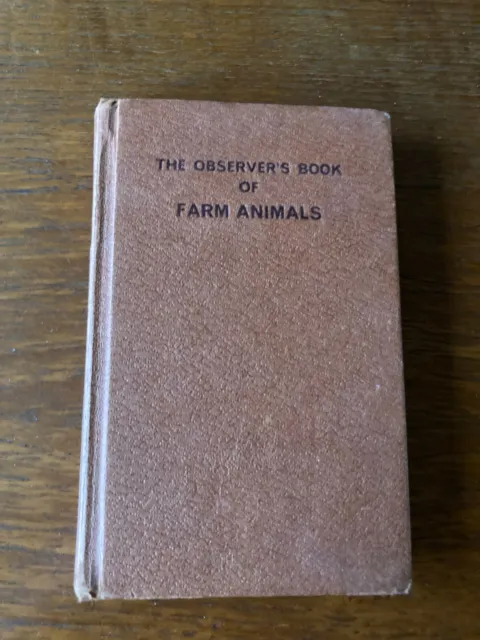 The Observer's Book Of Farm Animals - Vintage Hardback Book