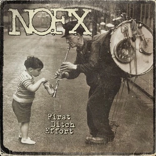 First Ditch Effort - Nofx (2016, Vinyl NEUF)