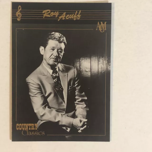 Roy Acuff Trading Card Country classics #38