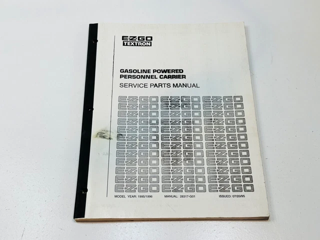 OE E-Z-Go Golf Car Cart Parts Manual Book Gasoline Personnel Carrier Shuttle 4 6