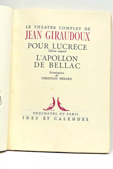 Livre Ancien Giraudoux Le Théatre Complet De Jean Giraudoux Paris 1951
