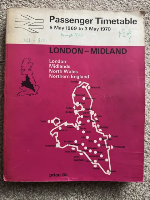 British Rail Passenger Timetable London Midland Region 1969-1970 Including Map