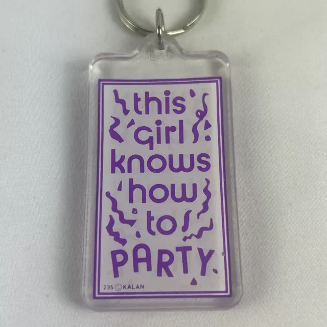 HUMOROUS KEYCHAIN THIS GIRL KNOWS HOW TO PARTY Acrylic Purple Kalan $5. ...