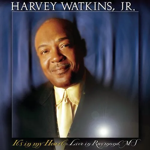 Watkins Jr., Harvey It's in My Heart - Live in Raymond (CD)