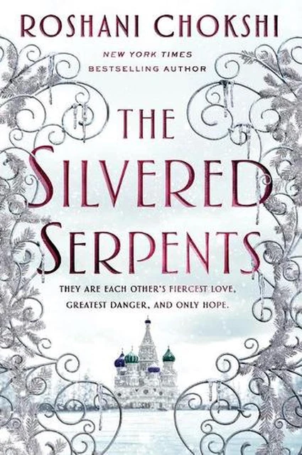 The Silvered Serpents by Roshani Chokshi (English) Paperback Book