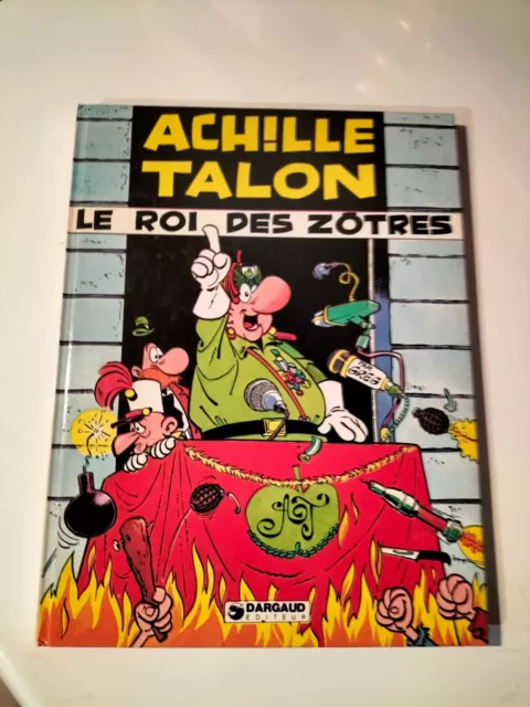 Bd Reedition 1979 Achille Talon Le Roi Des Zotres  (J163)