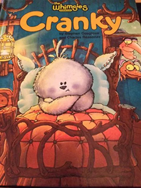 CRANKY (The Whimsies storybooks) by Stephen Cosgrove (1985)