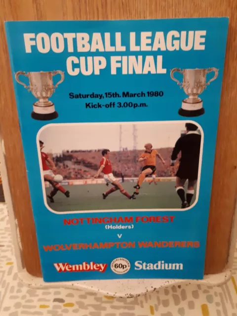 Nottingham Forest v Wolverhampton Wanderers Football League Cup Final - 1980 VGC