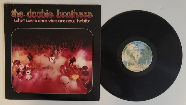 The Doobie Brothers Vinyl WHAT WERE ONCE VICES ARE NOW HABITS W 2750 *EXCELLENT*