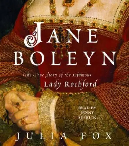 Jane Boleyn: The True Story of the Infamous Lady Rochford - Audio CD - GOOD