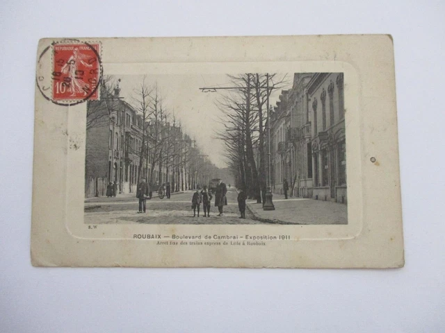 Cpa Nord 59 Roubaix Boulevard De Cambrai Exposition 1911
