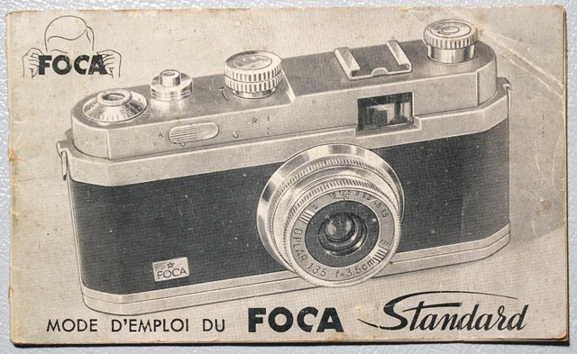 FOCA MODE D'EMPLOI DU PREMIER MODELE  FOCA Standard 1* 1948