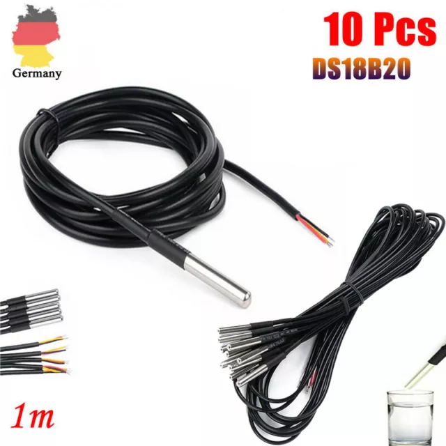 10x DS18B20 Temperaturfühler Digital Thermosensor Temperatur-sensor Wasserdicht