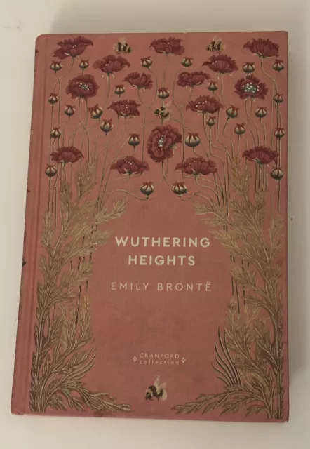 Wuthering Heights: Cranford Collection  by Emily Bronte (Hardcover)