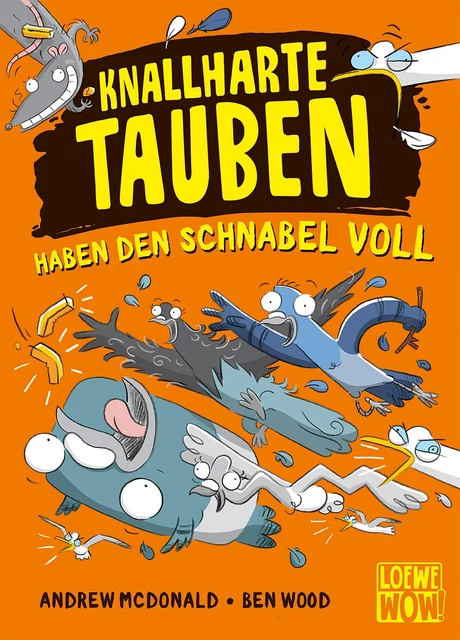 Knallharte Tauben haben den Schnabel voll (Band 4) - Andrew  ... 9783743211148