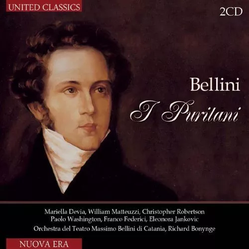 Vincenzo Bellini Bellini: I Puritani (CD) Album