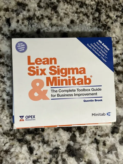 Lean Six Sigma and Minitab (4th Edition): The Complete Toolbox Guide for Busines