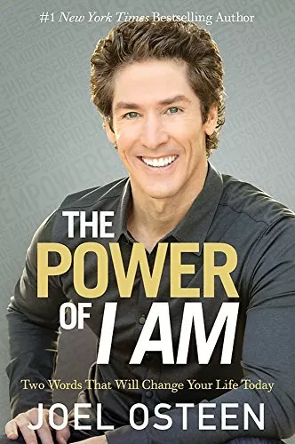 The Power of I Am: Two Words That Will Change Your Life Today- ..9781455563876