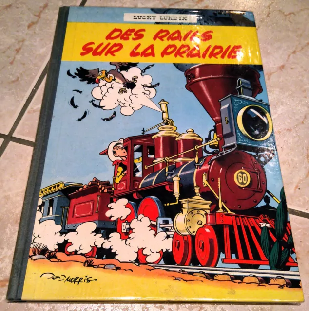 Lucky Luke n°09 : des rails sur la prairie (EO française 1957)