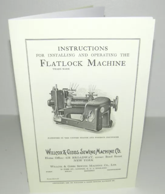 Willcox and Gibbs Flatlock Sewing Machine Instruction Manual Reproduction