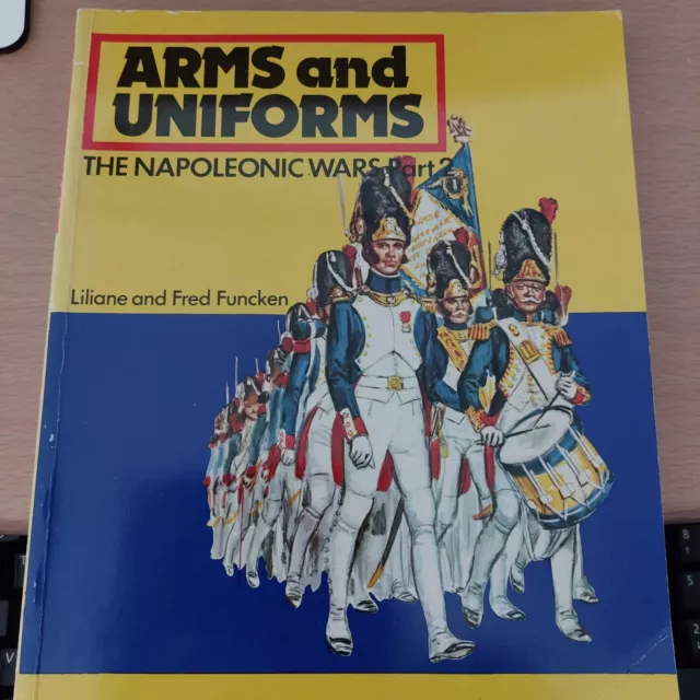 Funken, Arms and Uniforms, The Napoleonic Wars part 2