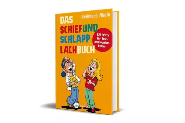 Reinhard Abeln | Das Schiefundschlapplachbuch | Buch | Deutsch (2016) | 112 S.