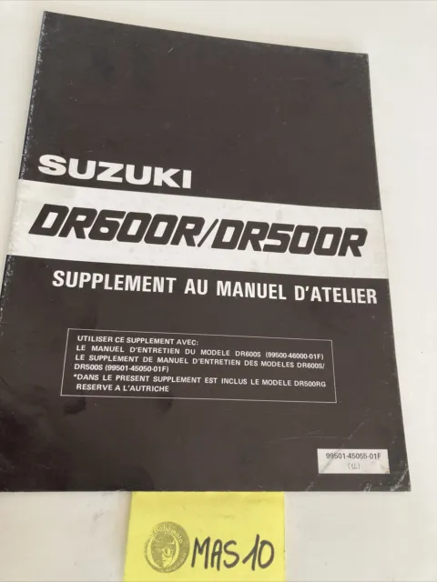 Suzuki DR600R DR500R G 1986 DR 500 600 R  supplément manuel revue technique DR R