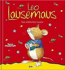 Leo Lausemaus hat schlechte Laune von Campanella, Marco,... | Buch | Zustand gut