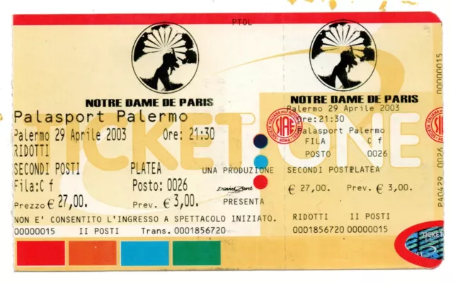 Riccardo Cocciante Biglietto Ticket Notre Dame de Paris Palermo 29 Aprile 2003