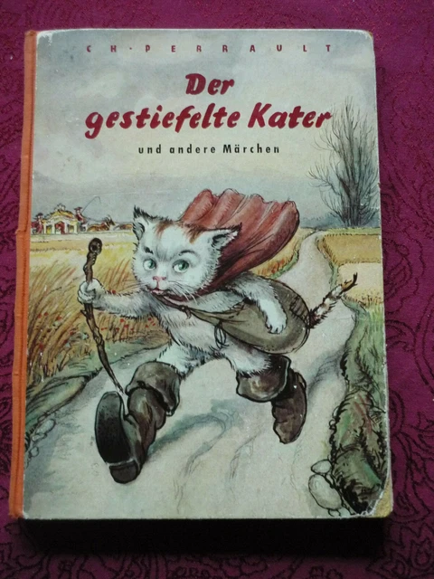 Der gestiefelte Kater und andere Märchen. Nach Ch.Perrault und H. Chr. Andersen