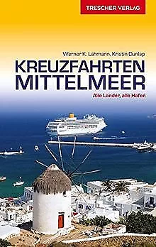 Reiseführer Kreuzfahrten Mittelmeer: Alle Länder, a... | Buch | Zustand sehr gut